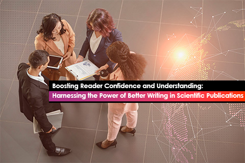 Boosting Reader Confidence and Understanding: Harnessing the Power of Better Writing in Scientific Publications
